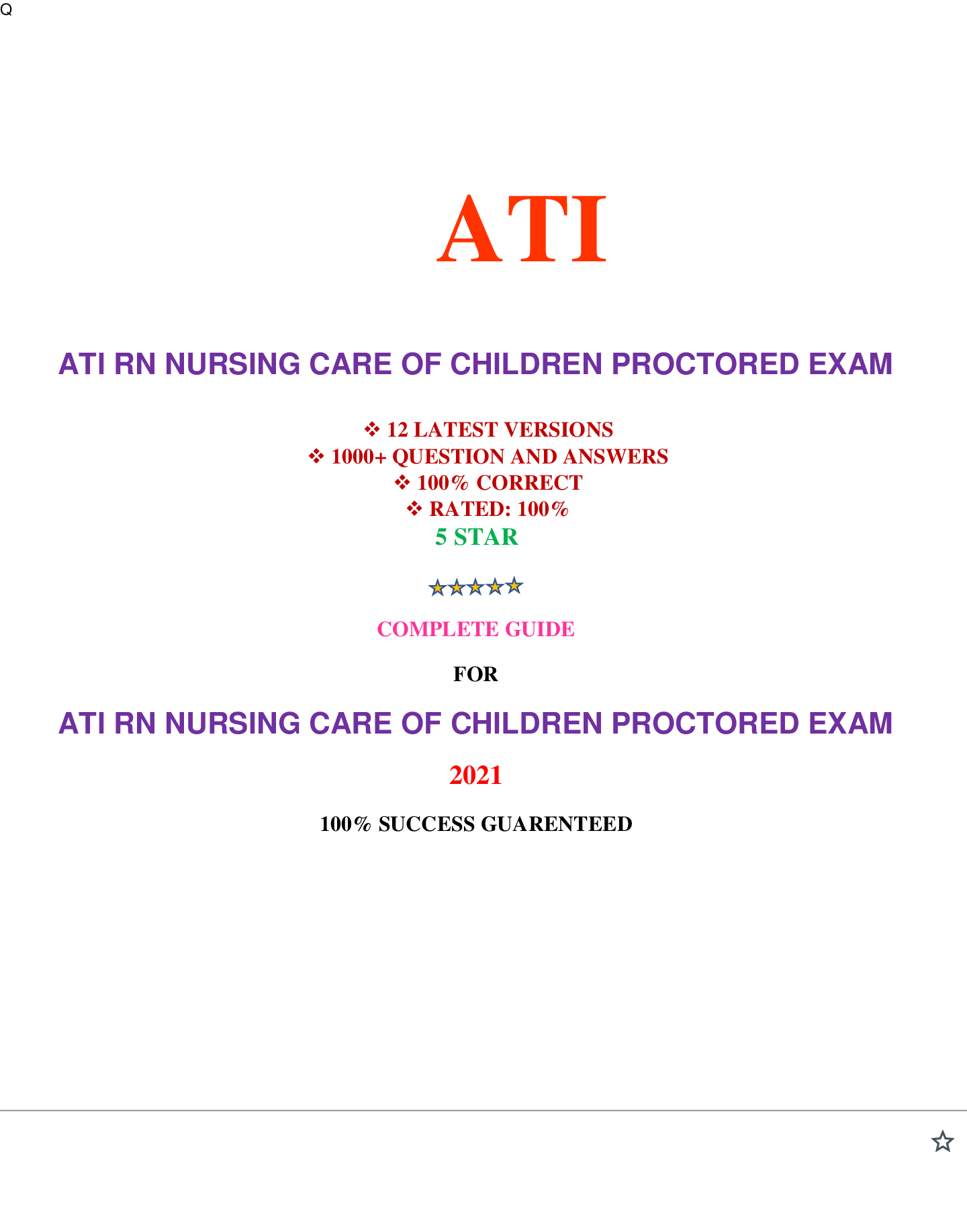 Preview image for ATI RN NURSING CARE OF CHILDREN PROCTORED EXAM (12 VERSIONS) / RN ATI NURSING CARE OF CHILDREN PROCTORED EXAM (12 VERSIONS) (1000+ Q&A 100% CORRECT) | VERIFIED AND RATED 100%: COMPLETE GUIDE
